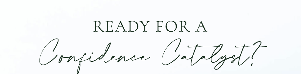 Confidence Catalyst?